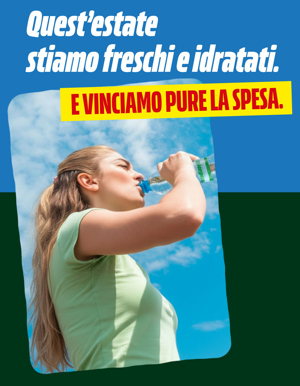 immagine versione mobile con il claim Quest'estate stiamo freschi e idratati, e vinciamo anche la spesa